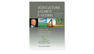 AGRICULTURA GIGANTE E GLOBAL